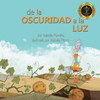 De la Oscuridad a la Luz