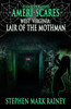 Ameri-Scares West Virginia: Lair of the Mothman