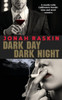 Dark Day, Dark Night: A Marijuana Murder Mystery