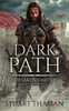 A Dark Path: Grimdark LitRPG (Forsaken Talents)