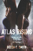 Atlas Rising (Riser Saga, Atlas Series)