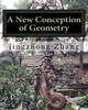 A New Conception of Geometry