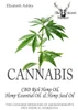 Cannabis: High CBD Hemp, Hemp Essential Oil and Hemp Seed Oil: Cannabis Medicines of Aromatherapy's Own Medical Marijuana (The Secret Healer Oils Manuals)