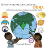 If You Were Me and Lived in...India: A Child's Introduction to Cultures Around the World (If You Were Me and Lived In... Cultural)