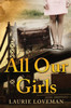 All Our Girls (Firehouse Family)