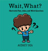 Wait, What? (Illustrated Jokes) - Hardcover