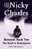 Betrayed: Book Two - The Road to Redemption (6) (Law of the Lycans)