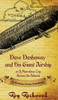 Dave Dashaway and His Giant Airship: A Workman Classic Schoolbook