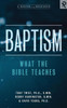 Baptism: What the Bible Teaches