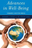 Advances in Well-Being: Toward a Better World