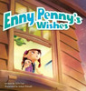 Enny Penny's Wishes