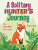 A Solitary Hunter's Journey: The Lone Wolf Coloring Book