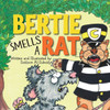 Bertie Smells a Rat (Bertie the Cat)