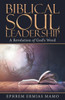 Biblical Soul Leadership: A Revelation of God's Word