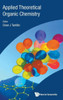 Applied Theoretical Organic Chemistry