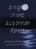 A Night in the Albornian Forest