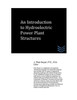 An Introduction to Hydroelectric Power Plant Structures (Dams and Hydroelectric Power Plants)