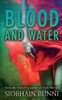 Blood And Water