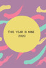2020: This year is mine