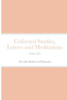Collected Studies, Letters and Meditations