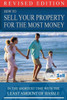 How To Sell Your Property For The Most Money: With The Least Amount of Hassle