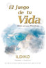 El Juego de Tu Vida (Un Legado de Amor) (Spanish Edition)
