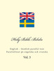 Holy Bible. Bibeln: English - Swedish parallel text. Parallelltext på engelska och svenska (Swedish Edition)