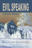 Evil Speaking: A Murder Mystery