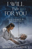I Will Fight For You: A Charity Anthology for the Fight Against Cancer