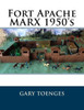 Fort Apache MARX 1950's
