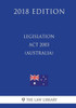 Legislation Act 2003 (Australia) (2018 Edition)