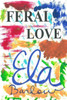 Feral Love