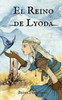 El Reino de Lyoda (Spanish Edition)