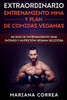 EXTRAORDINARIO ENTRENAMIENTO MMA Y PLAN De COMIDAS VEGANAS: 60 DIAS De ENTRENAMIENTO MMA INTENSO Y NUTRICION VEGANA DELICIOSA (Spanish Edition)
