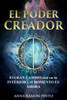 El Poder Creador: El gran cambio está en tu interior y el momento es Ahora (Spanish Edition)