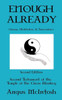 Enough Already: Change, Meditation, & Transcendence (Testament of the Temple of the Circus Monkey)