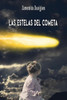 Las estelas del cometa (Spanish Edition)