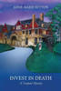 Invest In Death: A Newport Mystery (The Newport Mysteries)
