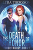 The Death of Honor - Hardcover