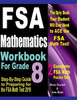 FSA Mathematics Workbook For Grade 8: Step-By-Step Guide to Preparing for the FSA Math Test 2019