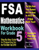 FSA Mathematics Workbook For Grade 5: Step-By-Step Guide to Preparing for the FSA Math Test 2019