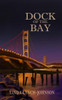 Dock of the Bay