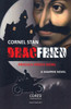 Dracfried: Dracula versus Diesel: A Vampire Novel