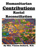 Humanitarian Contributions: Racial Reconciliation