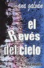 El Reves del Cielo (Spanish Edition)