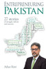 Entrepreneuring Pakistan: 27 stories of struggle, failure and success