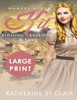 Harvey Girls Kit ***Large Print Edition***: Finding Freedom and Love (The Harvey Girls)