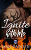 Ignite With Me (Magical Love Series)