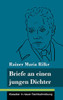 Briefe an einen jungen Dichter: (Band 29, Klassiker in neuer Rechtschreibung) (German Edition) - Hardcover