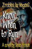 Know When to Run